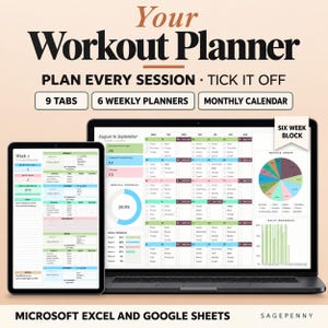 May include: A digital workout planner displayed on a tablet and laptop screen. The interface features a weekly planner, a monthly calendar, a six-week block, a muscle group pie chart, and daily progress bars. Text includes Your Workout Planner, Plan Every Session, Tick It Off, 9 Tabs, 6 Weekly Planners, Monthly Calendar, and Microsoft Excel and Google Sheets.