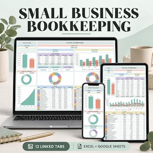 May include: A digital small business bookkeeping spreadsheet displayed on a laptop, tablet, and smartphone. The screens show a 5-year dashboard, annual dashboard, and August 2026 data with various charts, tables, and financial metrics in green and red.