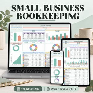 May include: A laptop, tablet, and smartphone displaying a small business bookkeeping dashboard with financial charts, tables, and graphs. The screens show data for 2021 to 2026, including profit, loss, and income. Text includes 12 LINKED TABS and EXCEL + GOOGLE SHEETS.