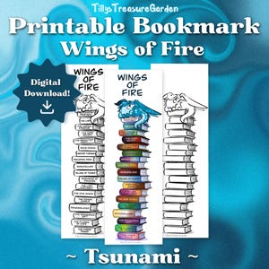 Puede incluir: Tres marcapáginas verticales con una pila de libros y un dragón azul encima. El texto dice TillysTreasureGarden, Printable Bookmark, Wings of Fire, Digital Download y Tsunami. Los libros están etiquetados con sus títulos.