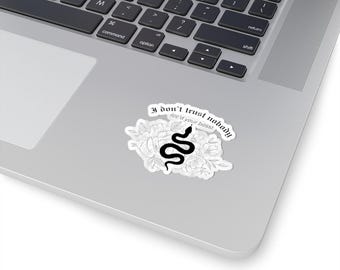 Reputation Era Snake Sticker, I Don't Trust Nobody Floral Decal