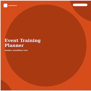 May include: A square orange digital planner cover featuring a large dark orange circle in the center. The text reads Event Training Planner, Marathon, powerlifting & more, with the brand name LogicPlanners in the top left corner and a white pill shape.
