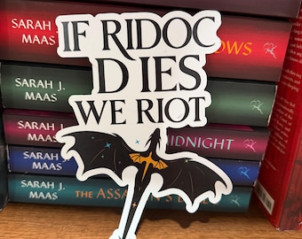 If Ridoc Dies We Riot Decal Magnet