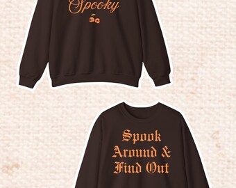 Halloween Spooky Spookaround Hot Sweatshirt