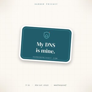 My DNS is Mine Vinyl Sticker, Weatherproof Die-Cut Decal, Homelab Sysadmin Gift