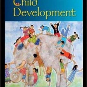 May include: The ninth edition of the textbook Child Development by Laura E. Berk features a blue cover with a watercolour illustration of many children climbing on and playing around a large, light-coloured elephant in a playful, active scene.