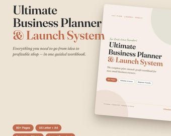 Ultimate Business Planner & Launch System | 80+ Page Fillable Small Business Startup Workbook, Canva + Google Sheets, US Letter and A4