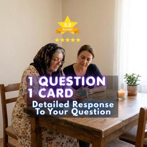May include: Two individuals sit at a wooden table with tarot cards. Text overlay reads 5.0 RATING, 1 QUESTION 1 CARD, and Detailed Response To Your Question. One person wears a floral patterned dress and a headscarf, while the other wears a black top.