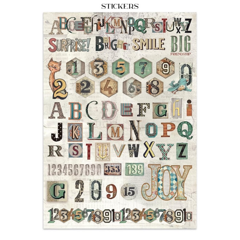 May include: A sheet of decorative stickers featuring an alphabet, numbers, and words like "Surprise!" and "Joy." The stickers have a vintage, scrapbook-like aesthetic with various fonts, colors, and patterns. The word "STICKERS" is at the top.