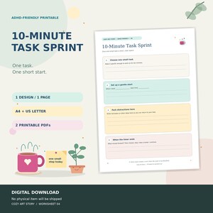May include: A printable ADHD-friendly task worksheet titled 10-Minute Task Sprint. The document features four sections for task management, including spaces for choosing a task, setting a start, parking distractions, and evaluating progress after ten minutes.
