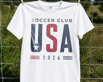 Camiseta Comfort Colors® USA Soccer Club 2026, camiseta gráfica para aficionados al fútbol americano, ropa patriótica para seguidores del fútbol, regalo para amantes del fútbol
