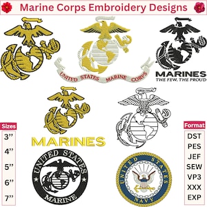 May include: A collection of Marine Corps embroidery designs featuring the Eagle, Globe, and Anchor emblem in gold, black, and white. The image includes text reading Marine Corps Embroidery Designs, United States Marine Corps, Marines The Few The Proud, and Navy, with size options from 3 to 7 inches and file formats including DST, PES, JEF, SEW, VP3, XXX, and EXP.