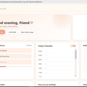 May include: A digital planner interface titled My Cozy Life Planner with a light beige color scheme. The dashboard displays sections for Today's Focus, Today's Schedule, and Habit Progress, featuring a cartoon cat icon and text Good evening, friend.