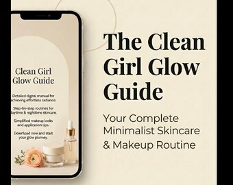 Clean Girl Makeup Guide PDF | Minimalist Skincare Routine | Glazed Donut Skin Tutorial | Instant Download