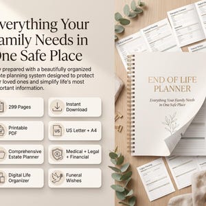 May include: A spiral-bound End of Life Planner with a cream cover featuring gold text and a leaf illustration. The planner includes sections for medical, legal, financial, and funeral information, with 299 pages available as a printable PDF download.