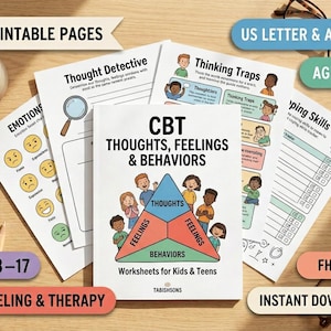 May include: A collection of CBT worksheets for kids and teens featuring a central cover titled CBT Thoughts, Feelings & Behaviors with a triangular diagram, surrounded by pages on emotions, thought detective exercises, and thinking traps.