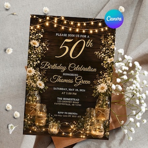 May include: A 50th birthday invitation card featuring a dark wood background, string lights, and mason jars filled with white flowers. The text reads: 50th Birthday Celebration honoring Thomas Green, Saturday, May 18, 2024, at 5:00 PM, The Homestead, 123 Country Road, Fayetteville, AR 72701, RSVP to Brenda 555-654-3210 by May 1st.