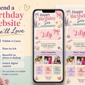 May include: A digital birthday website template for a sister displayed on a smartphone and a tablet screen. The design features pastel colours, pink bows, lavender sprigs, and photo frames. Text includes Happy Birthday Sis, Lily, and Sister Snapshots.
