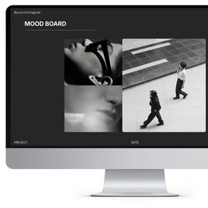 May include: A computer monitor displaying a digital mood board template on a dark gray background. The screen features the text MOOD BOARD, @yourinstagram, www.yourwebsite.com, PROJECT, DATE, and CLIENT, alongside three black and white images.
