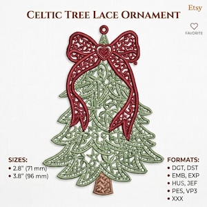 K&ouml;nnte beinhalten: Ein keltisches Baum-Spitzenornament mit einem hellgr&uuml;nen Baum mit komplizierten Mustern, gekr&ouml;nt von einer dunkelroten Spitzenschleife und einem kleinen Herz. Der Text lautet CELTIC TREE LACE ORNAMENT, SIZES: 2.8" (71 mm), 3.8" (96 mm) und FORMATS: DGT, DST, EMB, EXP, HUS, JEF, PES, VP3, XXX.