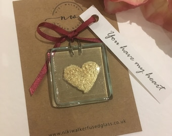 Fused glass pocket charm, gift, hanging heart, keepsake, love sentiment with 'You have my heart' tag - personalised option available