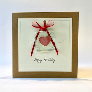 Happy Birthday Card with detachable fused glass keepsake/pocket hug. Red heart encapsulated within glass. Gift and card in one! customizable