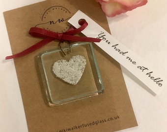 Fused glass pocket charm, gift, hanging heart, keepsake, love sentiment with 'You had me at hello' tag - personalised option available