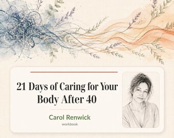 Not a Diet | 21 Days of Caring for Your Body in the Perimenopause Years | Gentle Printable Workbook for Women Over 40