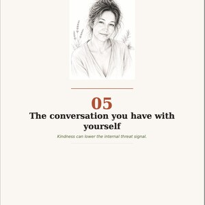 Puede incluir: Una p&aacute;gina con un boceto a l&aacute;piz en blanco y negro de una persona con cabello ondulado, flanqueada por ramas de lavanda. Debajo de la ilustraci&oacute;n, el texto dice 05, The conversation you have with yourself, y Kindness can lower the internal threat signal.