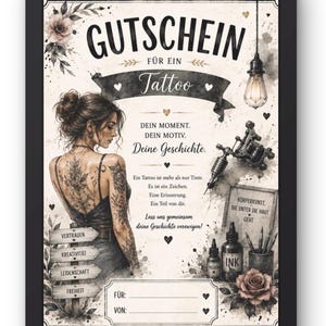Può includere: Un buono regalo incorniciato per un tatuaggio con una persona tatuata sulla schiena, una macchinetta per tatuaggi, boccette d'inchiostro e una rosa. Il testo include GUTSCHEIN FÜR EIN TATTOO, DEIN MOMENT, DEIN MOTIV, Deine Geschichte e altro.