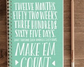 2014 12-Month Weekly Planner with Back Pocket – 365 Days Make 'Em Count