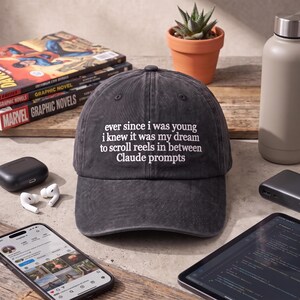 Scroll Reels Between Claude Prompts Embroidered Washed Dad Hat, Funny Tech AI Programmer Baseball Cap, Vintage Pigment Dyed Hat, Geeky Gift