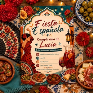May include: A rectangular invitation card titled Fiesta Española Cumpleaños de Lucia featuring a woman in a red polka dot dress, a pitcher of sangria, tapas, and event details including the date September 12, 2026, at 7:30 PM at Casa Valencia.