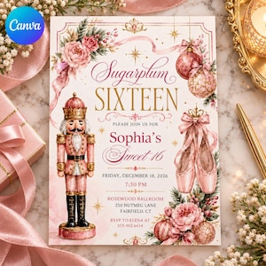 Pink Nutcracker Sweet 16 Invitation, Sugarplum Ballet Christmas Birthday, Editable Canva Template, Gold Ballerina Party Invite