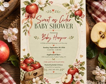 May include: A rectangular baby shower invitation card featuring a cream-colored oval center with red text reading Sweet as Cider BABY SHOWER Honoring Baby Harper, surrounded by watercolor illustrations of red apples, green leaves, and white blossoms.