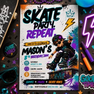 May include: A rectangular flyer for Mason's 8th Birthday Jam on August 15, 2026, at Urban Bounce Studio. The design features a person on roller skates, graffiti-style text reading SKATE PARTY REPEAT, neon accents, and event details in black and blue.