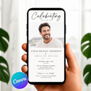 May include: A digital funeral programme template displayed on a smartphone screen, featuring a photograph of a smiling individual, the text Celebrating the life of, Ethan Michael Thompson, dates, location details, and the phrase Forever in our hearts.