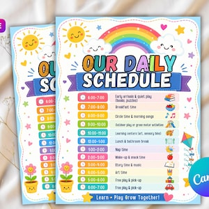 May include: A colorful daily schedule chart for children featuring a rainbow, sun, and clouds at the top. The text reads OUR DAILY SCHEDULE and Learn Play Grow Together. It includes hourly time slots from 6:00 to 7:00 with icons for daily activities.