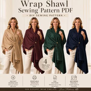 May include: A digital sewing pattern for a wrap shawl, featuring text "Wrap Shawl Sewing Pattern PDF" and "4 Timeless Colors". The image displays four identical shawls in tan, burgundy, dark green, and navy blue, each secured with a gold button.