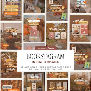 May include: A collection of digital social media templates featuring autumn-themed imagery, including pumpkins, fallen leaves, and cosy reading scenes. The central text reads BOOKSTAGRAM IG POST TEMPLATES, 40 AUTUMN-THEMED INSTAGRAM POSTS, and BONUS: IG FEED PLANNER.
