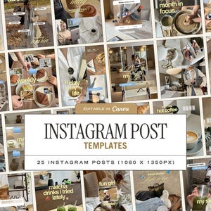May include: A collection of 25 Instagram post templates featuring various lifestyle photography scenes, including coffee, skincare routines, and daily activities, with the text "INSTAGRAM POST TEMPLATES" and "25 INSTAGRAM POSTS (1080 X 1350PX)" displayed.