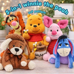 May include: A 5-in-1 Winnie the Pooh PDF pattern featuring five crocheted plush toys: a yellow bear with a red shirt and honey pot, an orange striped tiger, a pink piglet, a blue donkey, and a brown dog with a brown ribbon bow.
