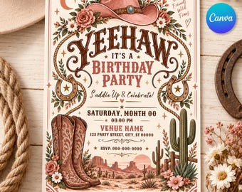 Western Cowgirl Birthday Invitation, Pink Yeehaw Party Invite, Rustic Desert Cactus & Cowboy Boots Printable