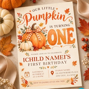 May include: A rectangular birthday invitation card featuring the text Our Little Pumpkin Is Turning One and Child Namei's First Birthday. The design includes watercolor illustrations of orange and white pumpkins, autumn leaves, and berries.