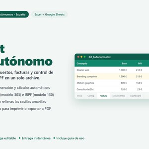 Puede incluir: Una plantilla de hoja de cálculo digital para autónomos titulada Kit Autonomo, con un encabezado verde oscuro, una tabla con columnas para Concepto, Base, IVA y Total, y una lista de funciones que incluyen cálculos automáticos y exportación.