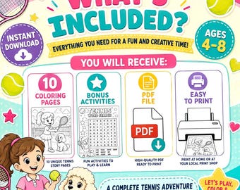 Op de afbeelding: Een digitale flyer getiteld WHAT'S INCLUDED? met tennis-kleurplaten en activiteiten voor kinderen van 4-8 jaar. Het toont 10 kleurplaten, bonus-zoekpuzzels, een PDF-bestandspictogram en instructies voor eenvoudig thuis printen.