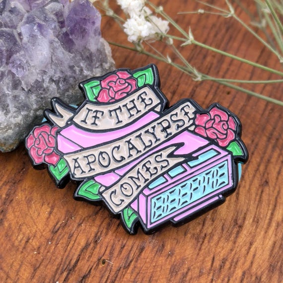 If Apocalypse Comes, Beep Me! Pastel Tattoo style Enamel Pin, Feminist Vampire Slayer Gift