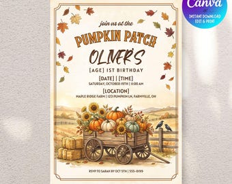 Puede incluir: Una tarjeta de invitación de cumpleaños con un carro de madera lleno de calabazas y girasoles, rodeado de hojas de otoño. El texto dice: join us at the PUMPKIN PATCH OLIVER'S [AGE] 1ST BIRTHDAY [DATE] | [TIME] SATURDAY, OCTOBER 19TH | 11:00 AM [LOCATION] MAPLE RIDGE FARM | 123 PUMPKIN LN, FARMVILLE, OH RSVP TO SARAH BY OCT 5TH | 555-0199.