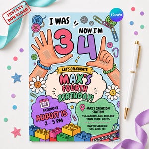 May include: A birthday invitation card featuring the text I WAS 3, NOW I'M 4, LET'S CELEBRATE MAX'S FOURTH BIRTHDAY, SATURDAY AUGUST 15, 2-5 PM, and location details. The design includes cartoon hands, building blocks, and colorful paper clips.
