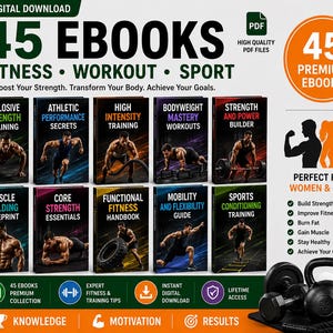 Peut inclure: Une collection numérique de 45 livres électroniques sur le fitness, l'entraînement et le sport, incluant des titres comme Explosive Strength Training et Muscle Building Blueprint. Le graphique contient du texte, des icônes et des silhouettes.
